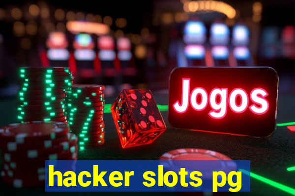 hacker slots pg